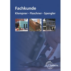 Fachkunde für Klempner, Flaschner und Spengler